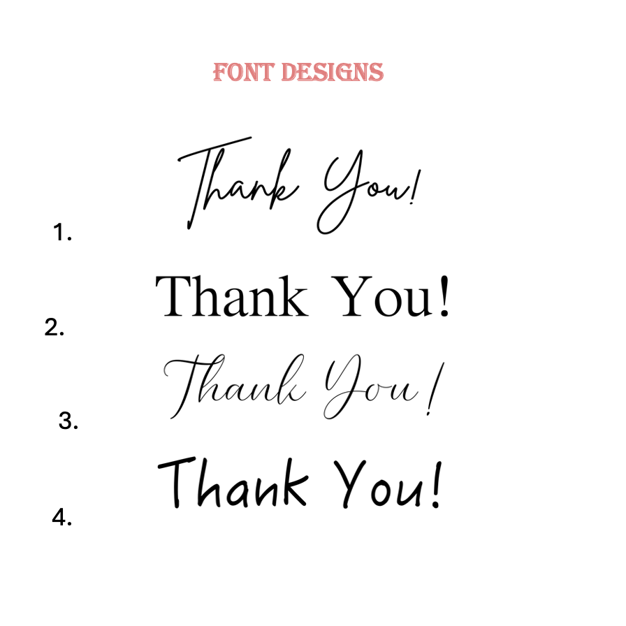 Four different 'Thank You!' text variations in various fonts on a white background.